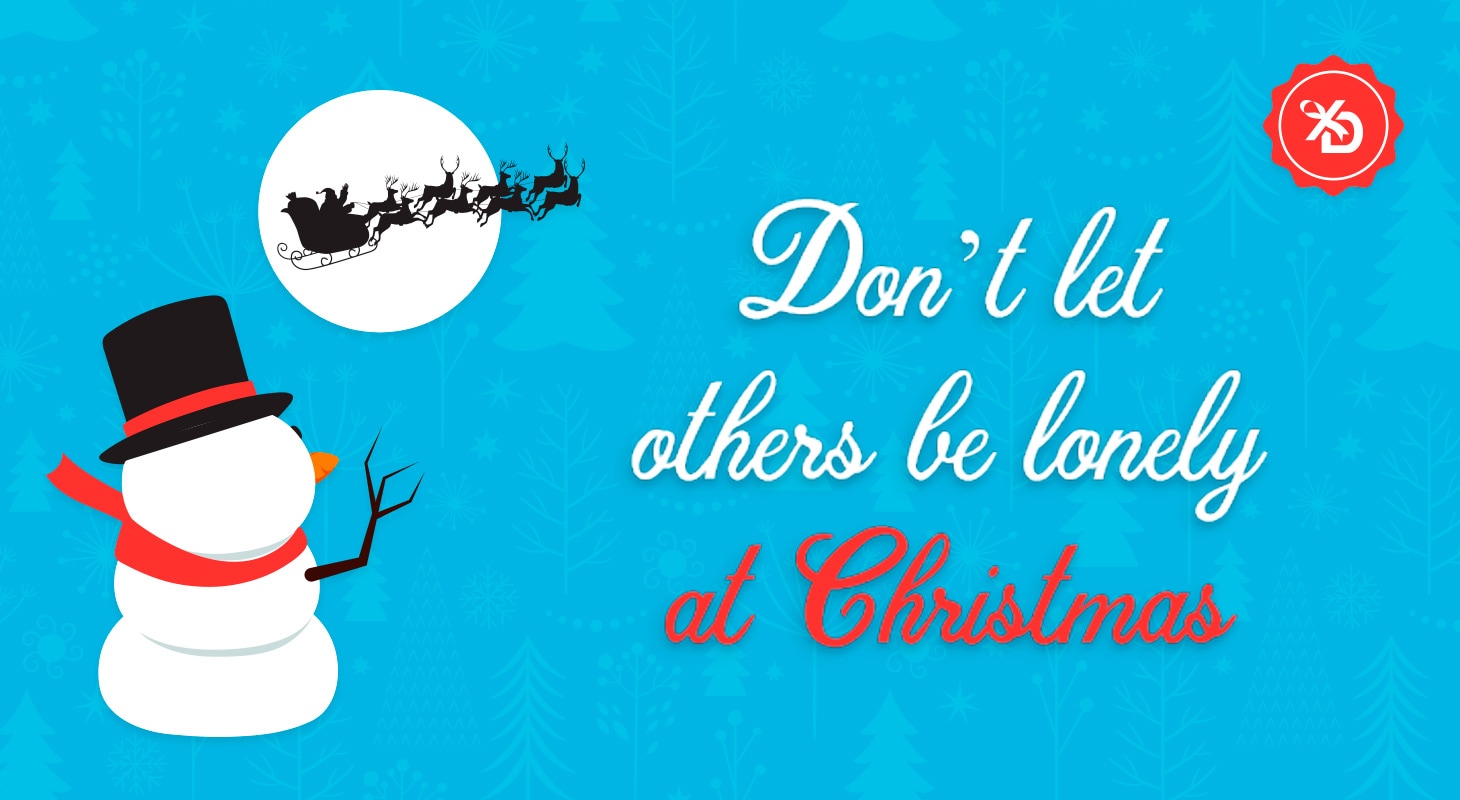 Don’t let others be lonely at Christmas