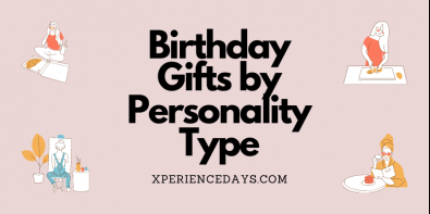 Birthday Gifts by Personality Type