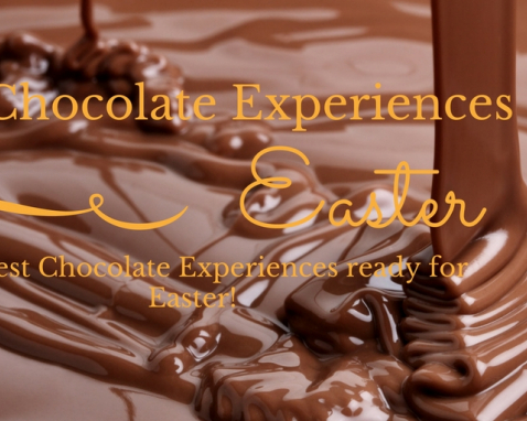 Top Chocolate Experiences For Easter 2017