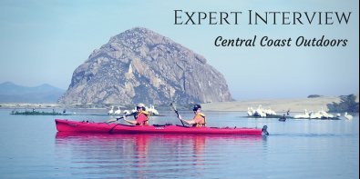 Expert Interview with Central Coast Outdoors!