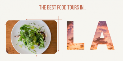The Best Food Tours in Los Angeles