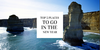 Top 5 Places to Visit in the New Year!