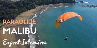Paragliding in Malibu: Expert Interview